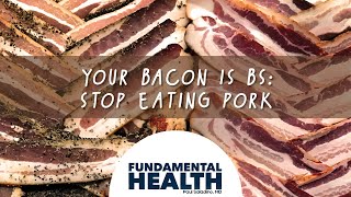 Your bacon is BS: Stop eating pork