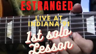 Estranged - Guns N' Roses ( 1st solo live Indiana '91) lesson guitar