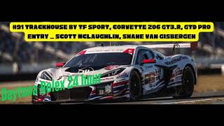 Trackhouse #91 TF Sport Corvette Z06 GT3 _ KIWIS Scott McLaughlin \u0026 Shane van Gisbergen #rolex24