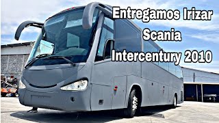 Entregamos Autobús Irizar Scania Intercentury ||Tenemos el Autobús que Necesitas||