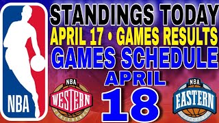 nba playoffs standings today April 17, 2024 | games results | games schedule April 18, 2024