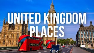 10 Best Places To Visit in the United Kingdom in 2024 | Travel Guide