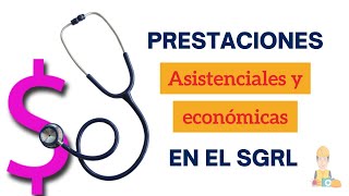 Prestaciones Asistenciales y Económicas para el TRABAJADOR Y SU FAMILIA🩺💰 | seguridadysalud1