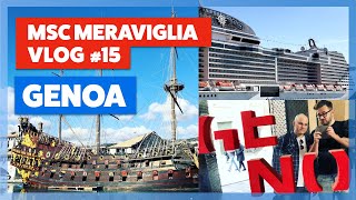 MSC Meraviglia | Vlog Part 15 | Genoa