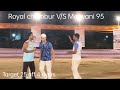 royal chembur vs malwani 95