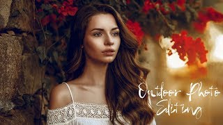 PHOTOSHOP TUTORIAL : OUTDOOR PHOTO EDITING AND RETOUCHING - FREE PRESET