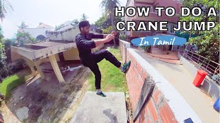 How to crane jump  - Parkour Tutorial ( In Tamil )