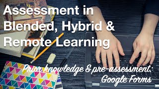 How to Use Google Forms for assessment