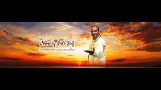 Journey Into Self - Current Events and their Significance in the Human Drama