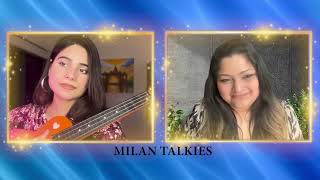 Milan Talkies with Jyotica Tangri