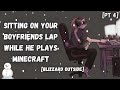 sleeping on your boyfriend s lap while he plays minecraft m4f blizzard asmr roleplay