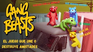 Gang beast el Juego que PUEDE Destruir Amistades💣💥