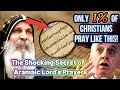 Aramaic Lord's Prayer Reveals Shocking Secret About God - Bishop Mar Mari Emmanuel