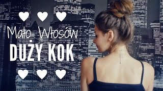 ♥ Mało Włosów DUŻY KOK ♥ | Juszes