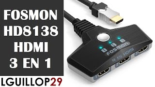 Unboxing \u0026 Review Fosmon HD8138 - 3 Puertos HDMI En 1 | LGUILLOP29