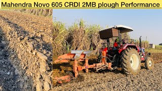 Mahendra Novo 605 CRDI 2MB Plough performance। #plough #mbplough #mahendra #tractor #farming #view..