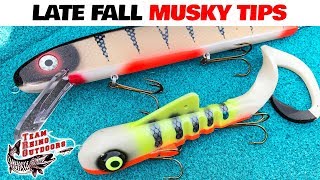 Musky Fishing Basics - Late Fall Musky Tips