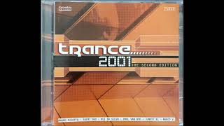 TRANCE 2001 THE SECOND EDITION DISC 01