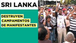 Violenta operación contra protesta en Sri Lanka: Policías y soldados destruyen campamentos