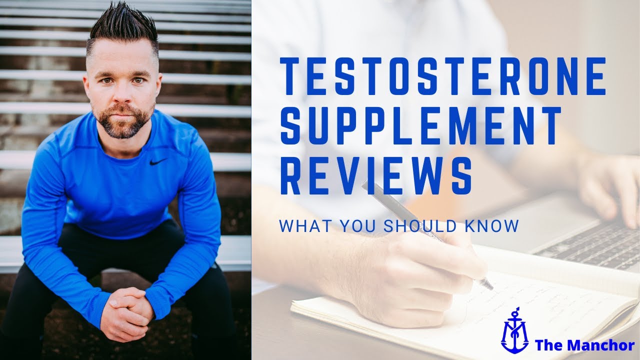 Testosterone Supplement Reviews | What You Should Know - YouTube