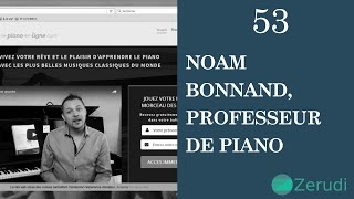 Zerudi : Noam, professeur de piano