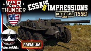 WAR THUNDER FR - ESSAIS & IMPRESSIONS: T55E1 PREMIUM DU BATTLE PASS S.2.