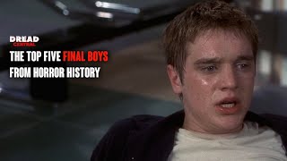 The Top Five Final Boys From Horror History