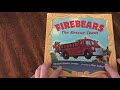 Firebears. The rescue Team by Rhonda Gowler Greene read by Mrs. Priest