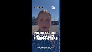 Procession For Fallen Firefighters