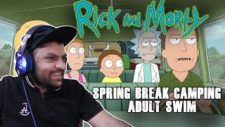 Rick and Morty | Spring Break Camping |  REACTION!