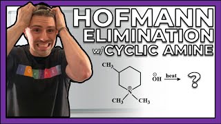 Hofmann Elimination with a Cyclic Amine