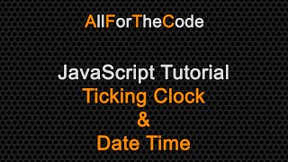 TUTORIAL: JavaScript real time ticking analogue clock