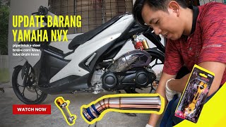 NVX UPDATE PIPE INTAKE STEEL TITANIUM| Dan brake cam belakang