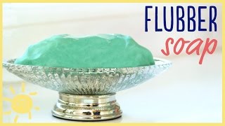 DIY | Flubber Soap