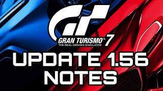 GRAN TURISMO 7 | UPDATE 1.56 NOTES!