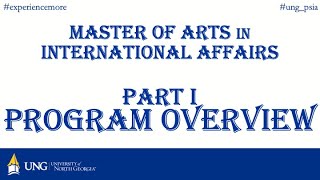 UNG's Master of Arts in International Affairs (MAIA) degree -- Part I: Program Overview