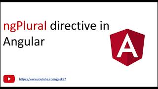 [ngPlural] Directive in Angular | Conditional Templating in Angular