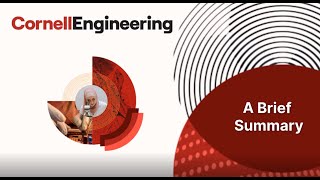Cornell David A. Duffield College of Engineering Info Session Part 12: A Brief Summary