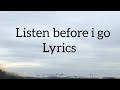 Billie Eilish - Listen before i go (Lyrics)