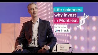 Life sciences: why invest in Montréal