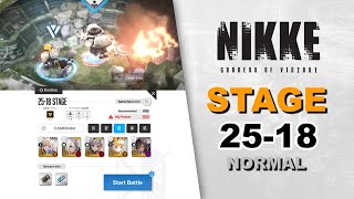 Stage 25-18 Normal Mode | Goddess of Victory: Nikke