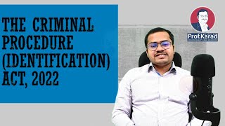 The Criminal Procedure (Identification) Act, 2022