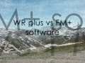 WR plus vs FM+ software