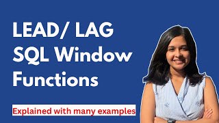 LEAD and LAG Functions In SQL | Advance SQL Interview Question (Many Examples)