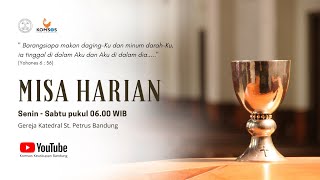 MISA HARIAN | Senin, 24 Februari 2025 - 06.00 WIB | Gereja Katedral St. Petrus Bandung