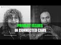 Privacy Issues in Connected Cars (2019)