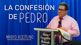 La confesión de Pedro | Mario Aceituno - 12 de Octubre 2020 - Prédicas Cristianas 2020