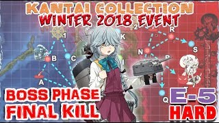 【KanColle】Winter 2018 Event: E-5(甲)Hard [Final Kill]