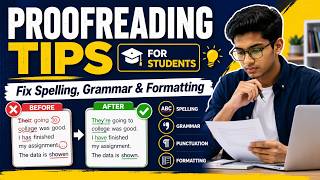 Proofreading Tips for Students: Avoid Spelling, Grammar and Formatting Mistakes