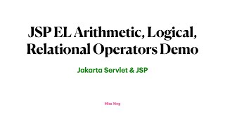 JSP Expression Language Arithmetic, Logical, Relational Operators Demo